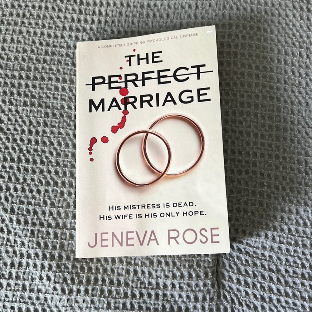 The Perfect Marriage Jeneva Rose